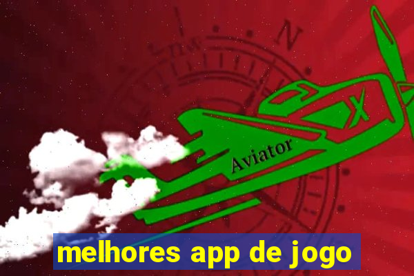 melhores app de jogo